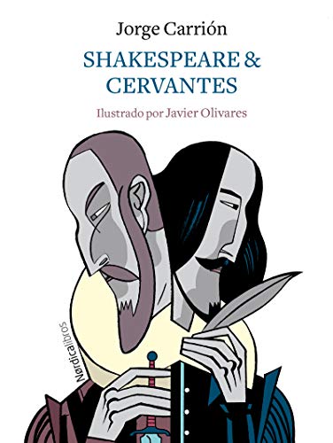 Beispielbild fr Shakespeare & Cervantes (Ilustrados) zum Verkauf von medimops