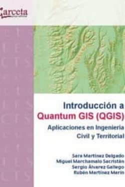 Imagen de archivo de INTRODUCCION A QUANTUM GIS (QGIS) a la venta por Antrtica