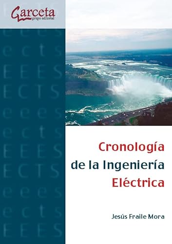 Beispielbild fr CRONOLOGIA DE LA INGENIERIA ELECTRICA. zum Verkauf von KALAMO LIBROS, S.L.
