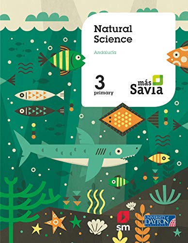Imagen de archivo de Natural science. 3 Primary. Más Savia. Andalucía a la venta por Hamelyn