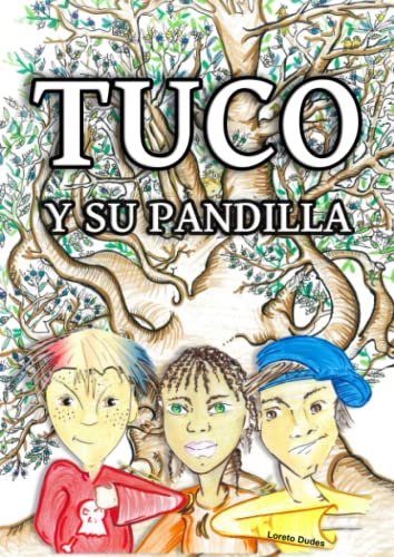 Imagen de archivo de Tuco y Su Pandilla a la venta por Hamelyn