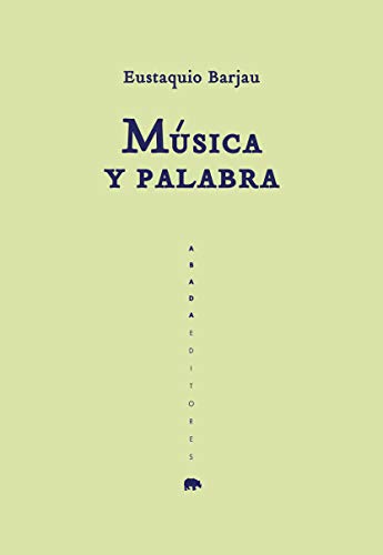 Imagen de archivo de MSICA Y PALABRA a la venta por KALAMO LIBROS, S.L.