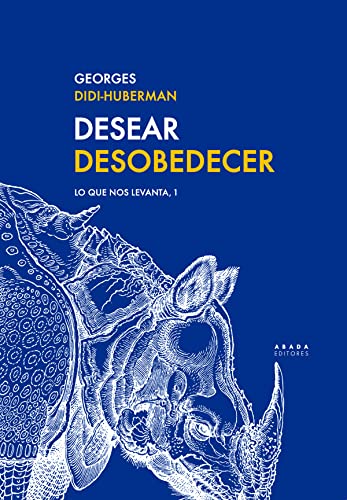 Beispielbild fr Desear Desobedecer: Lo que nos levanta, 1 (Lecturas de Historia del Arte y de la Arquitectura) zum Verkauf von medimops