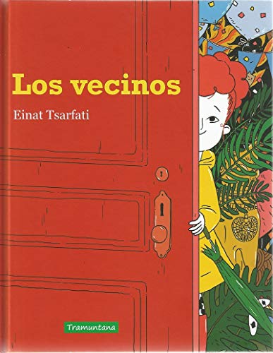 Imagen de archivo de Los vecinos (Spanish Edition) a la venta por Better World Books