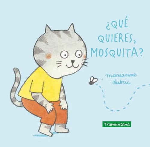 Imagen de archivo de QU QUIERES, MOSQUITA? a la venta por KALAMO LIBROS, S.L.