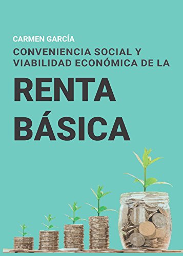 Imagen de archivo de Conveniencia Social y Viabilidad Econmica de la Renta Bsica a la venta por OM Books