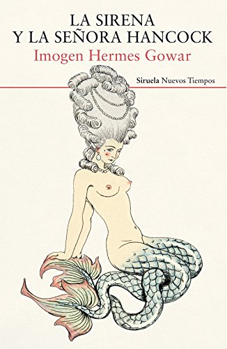 Beispielbild fr La sirena y la seora Hancock zum Verkauf von medimops