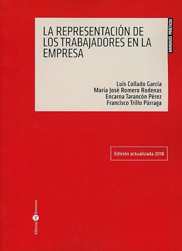 Imagen de archivo de La representacin de los trabajadores y trabajadoras en al empresa a la venta por Iridium_Books