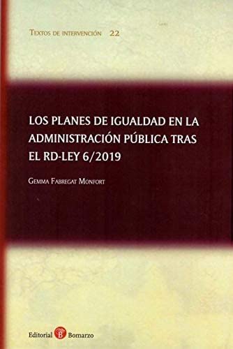 Stock image for Los planes de igualdad en la Administraci n p blica tras el RDL 6/2019 for sale by AG Library