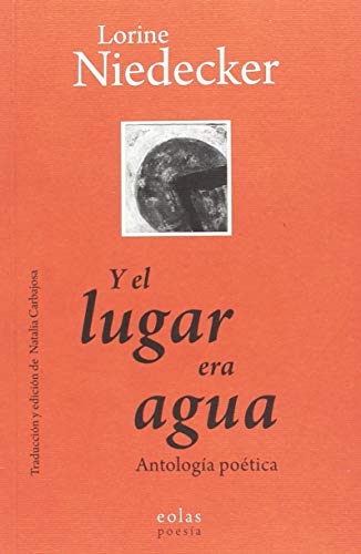 Stock image for Y EL LUGAR ERA AGUA for sale by Agapea Libros