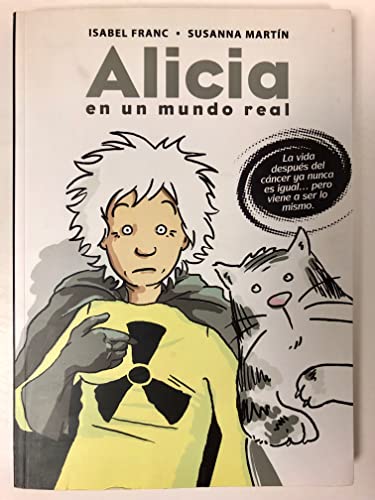 Imagen de archivo de ALICIA EN UN MUNDO REAL a la venta por Siglo Actual libros