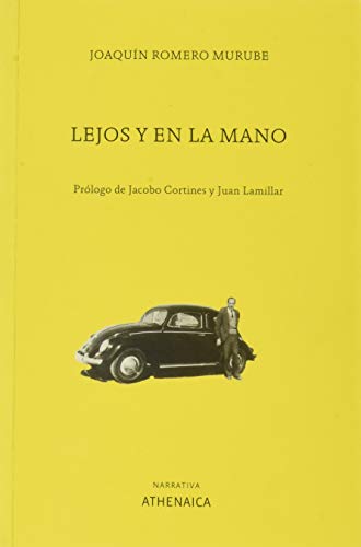 Imagen de archivo de LEJOS Y EN LA MANO a la venta por KALAMO LIBROS, S.L.