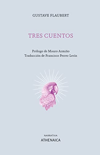 9788417325800: Tres cuentos: 7 (Narrativa)