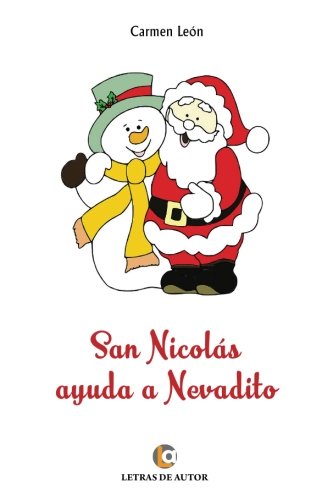 Imagen de archivo de San Nicols ayuda a Nevadito a la venta por Agapea Libros