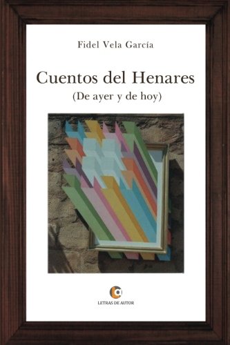 9788417326265: CUENTOS DEL HENARES (De ayer y de hoy)