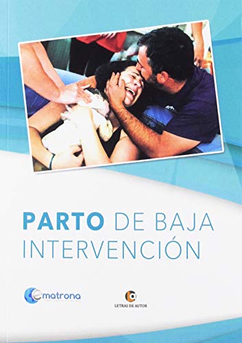 Imagen de archivo de Parto de baja intervencin a la venta por Iridium_Books