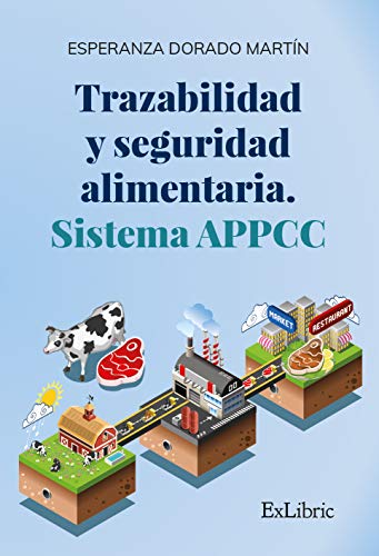 Beispielbild fr TRAZABILIDAD Y SEGURIDAD ALIMENTARIA. SISTEMA APPCC zum Verkauf von KALAMO LIBROS, S.L.
