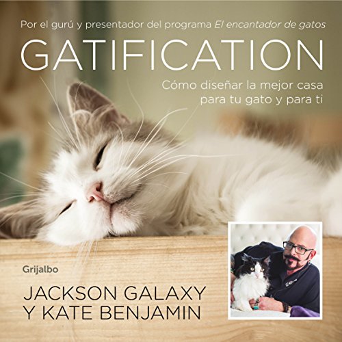 Stock image for Gatification: Cmo disear la mejor casa para tu gato y para ti / Catification (Spanish Edition) for sale by Irish Booksellers
