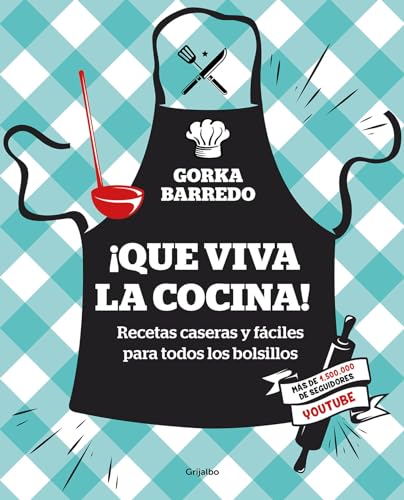 Beispielbild fr ¡Que Viva La Cocina! Recetas Caseras Y Fáciles Para Todos Los Bolsillos / Hooray for Cooking! Easy Homemade Recipes for All Budgets zum Verkauf von WorldofBooks