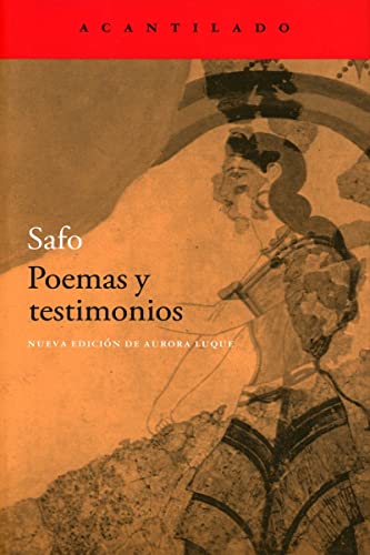 9788417346881: Poemas y testimonios: 99 (El Acantilado)