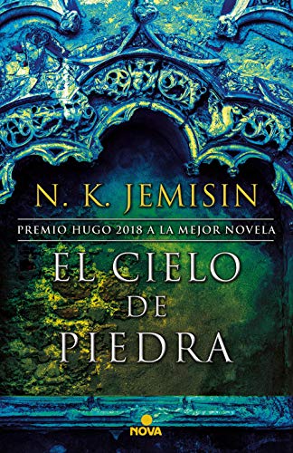 Stock image for El cielo de piedra / The Stone Sky (LA TIERRA FRAGMENTADA / THE BROKEN EARTH) (Spanish Edition) for sale by Irish Booksellers