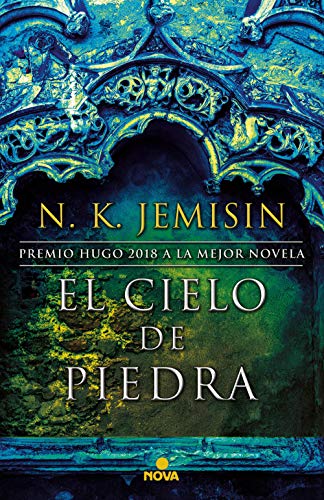 Stock image for El cielo de piedra / The Stone Sky (LA TIERRA FRAGMENTADA / THE BROKEN EARTH) (Spanish Edition) for sale by Hippo Books