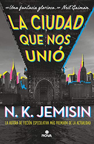 Beispielbild fr La Ciudad Que Nos Uni / the City We Became zum Verkauf von Better World Books