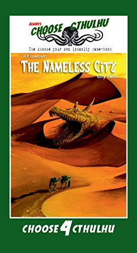 Beispielbild fr Choose Cthulhu: The nameless city zum Verkauf von Big River Books