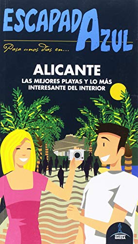 Beispielbild fr Alicante Costa Escapada Azul zum Verkauf von Agapea Libros