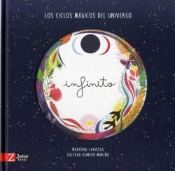Stock image for Infinito: Los ciclos mágicos del universo (Spanish Edition) for sale by GoldBooks