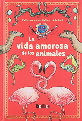 Stock image for VIDA AMOROSA DE LOS ANIMALES, LA for sale by KALAMO LIBROS, S.L.