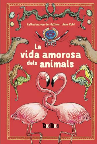 Stock image for LA VIDA AMOROSA DELS ANIMALS for sale by AG Library