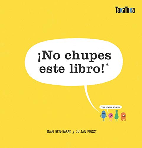 Stock image for No chupes este libro!: Est lleno de grmenes for sale by Better World Books