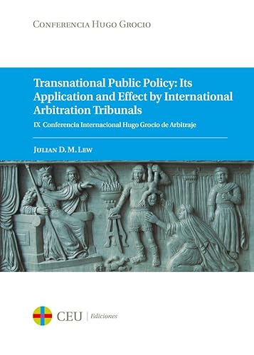 Beispielbild fr Transnational public policy: its application and effect by international arbitration tribunals. zum Verkauf von Zilis Select Books