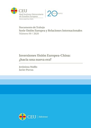 Stock image for Inversiones Unin Europea-China: hacia una nueva era? for sale by Zilis Select Books