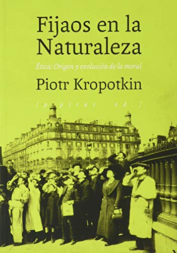 Imagen de archivo de Fijaos en la Naturaleza: tica: Origen y evolucin de la moral (Ensayo, Band 93) a la venta por medimops