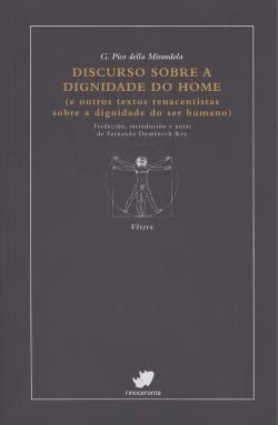 Imagen de archivo de Discurso sobre a dignidade do home: (e outros textos renacentistas sobre a dignidade do ser humano) a la venta por AG Library