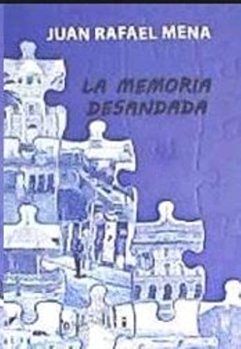 Imagen de archivo de MEMORIA DESANDADA,LA a la venta por Iridium_Books