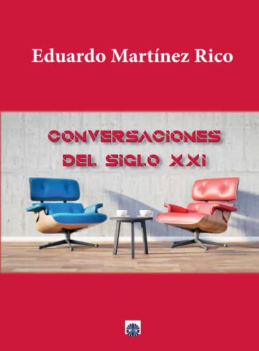 Imagen de archivo de Conversaciones Del Siglo XXI a la venta por AG Library