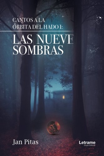 Imagen de archivo de Cantos a la rbita del hado I: Las nueve sombras (Novela, Band 1) a la venta por medimops