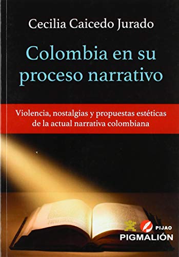 Imagen de archivo de COLOMBIA EN SU PROCESO NARRATIVO a la venta por AG Library