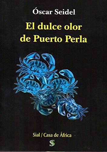 Imagen de archivo de Dulce Olor De Puerto Perla,El a la venta por Hilando Libros