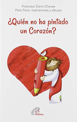 Stock image for Quin no ha pintado un Corazn? for sale by AG Library