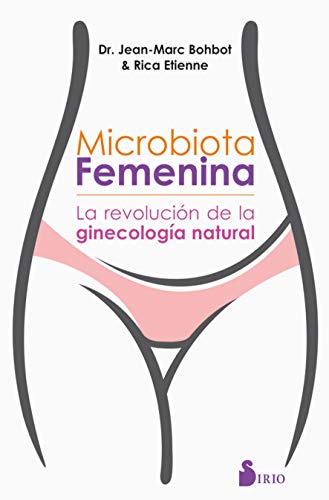 Beispielbild fr Microbiota femenina: La revolución de la ginecología natural (Spanish Edition) zum Verkauf von BuenaWave