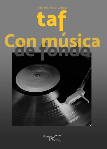 Stock image for Con msica de fondo for sale by Revaluation Books