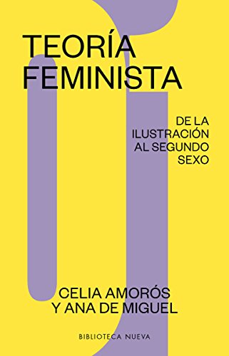 9788417408336: Teora feminista. Vol. 1, De la Ilustracin al segundo sexo