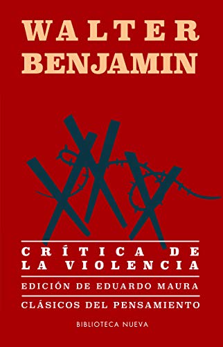 9788417408350: Crtica de la violencia (CLASICOS DEL PENSAMIENTO)