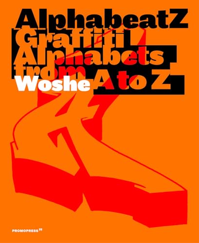 9788417412029: Alphabeatz. Graffiti alphabets from A to Z. Ediz. illustrata