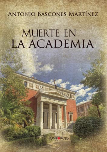 Stock image for Muerte en la Academia for sale by Hamelyn