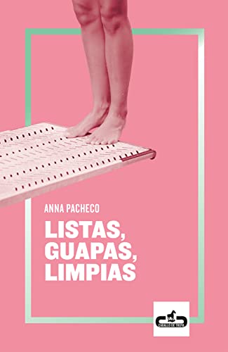 Stock image for Listas, guapas, limpias for sale by Half Price Books Inc.